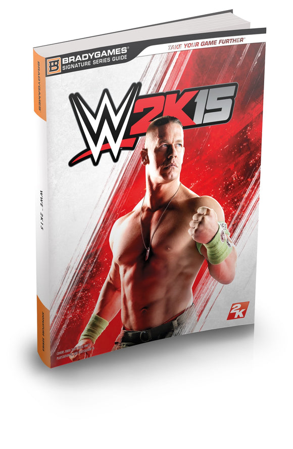WWE 2K15 SIGNATURE SERIES GUIDE - Hint Book